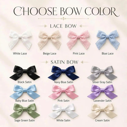 May include: A color chart titled CHOOSE BOW COLOR displaying various hair bows. The top row features lace bows in white, beige, pink, and blue. The bottom rows show satin bows in black, navy blue, silver gray, baby blue, pink, lavender, sage green, white, and cream.