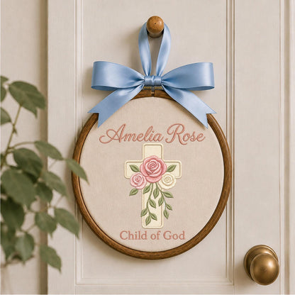Personalized Embroidered Ornament, Floral Cross Name Hoop, Child of God Nursery Decor, Baptism Gift, Christian Baby Keepsake