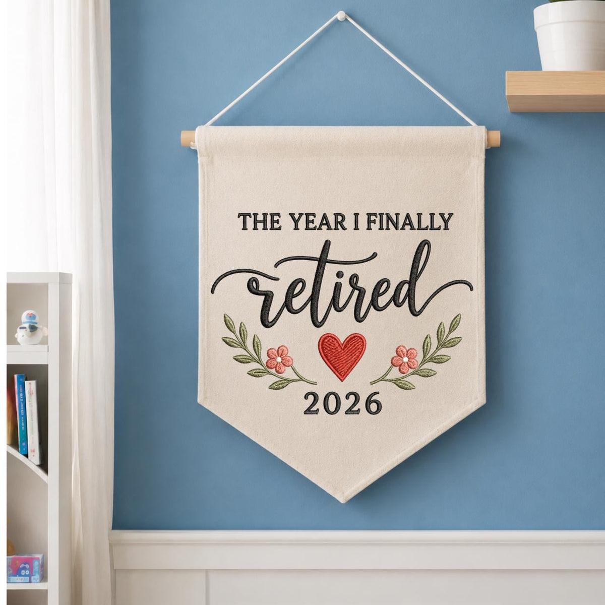 Personalized The Year I Finally Retired Canvas Pennant Banner, Custom Embroidered Retirement Party Decor, Coworker Leaving Gift