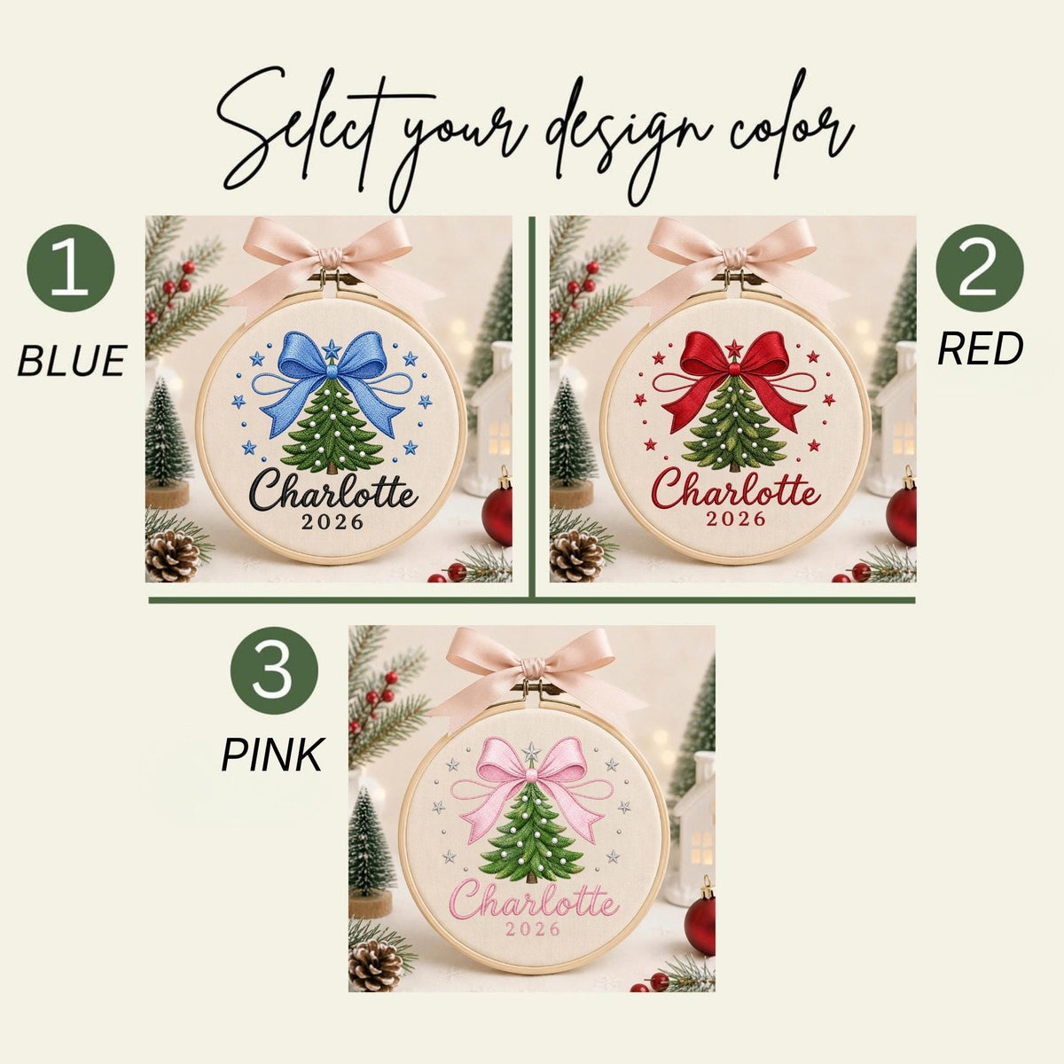 May include: Three circular embroidery hoops featuring a Christmas tree design with a bow, the name Charlotte, and the year 2026. The options include a blue bow, a red bow, and a pink bow, each topped with a light pink ribbon for hanging.
