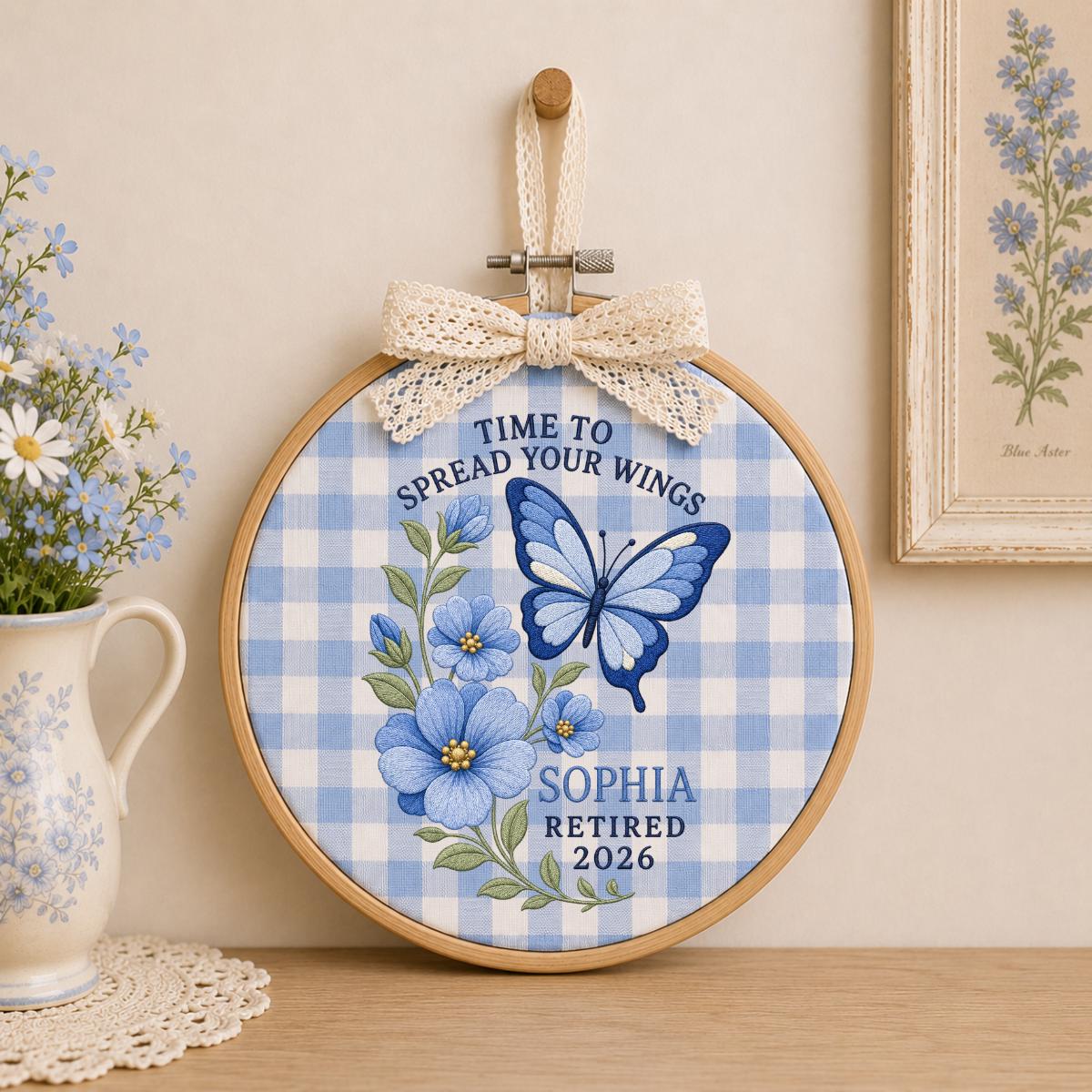 Personalized Time to Spread Your Wings Retired 2026 Hoop Decor, Custom Name Embroidered Blue Butterfly Floral Retirement Wall Sign