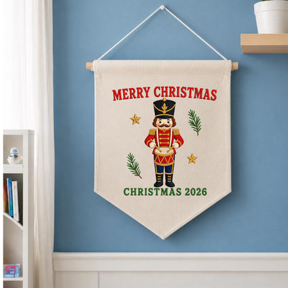 Christmas 2026 Nutcracker Soldier Canvas Pennant Banner Decor, Embroidered Drummer Boy Merry Christmas Wall Hanging Sign, Xmas Gift