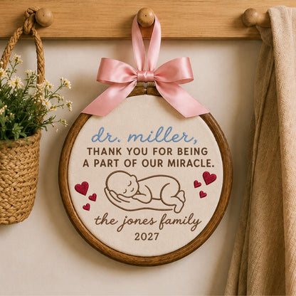 Personalized Embroidered Ornament, IVF Doctor Thank You Gift, Fertility Doctor Keepsake, Custom Family Name Baby Miracle Gift