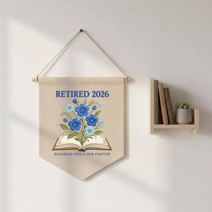 Blooming Into A New Chapter Retired 2026 Canvas Banner Decor, Custom Embroidered Blue Floral Book Wall Sign, Book Lover Retire Gift