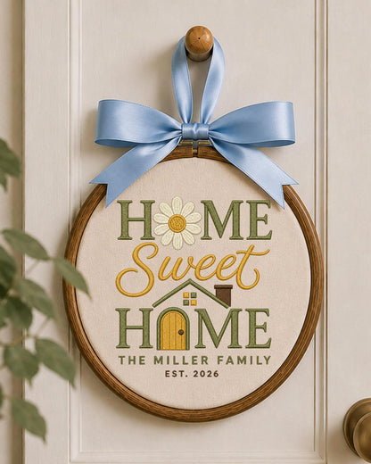 Personalized Home Sweet Home Embroidered Ornament, Custom Family Name Hoop, New Home Gift, Housewarming Keepsake, Family Established Decor