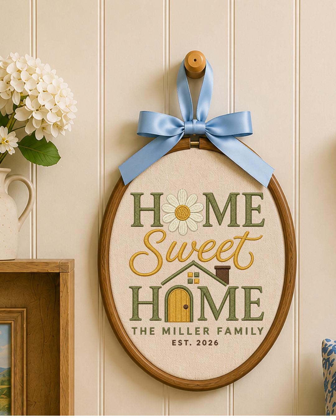 Personalized Home Sweet Home Embroidered Ornament, Custom Family Name Hoop, New Home Gift, Housewarming Keepsake, Family Established Decor