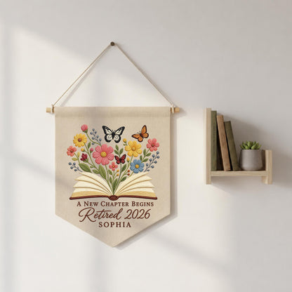Personalized Retirement Embroidered Wall Hanging Banner, A New Chapter Begins Gift, Retired 2026 Decor, Book Lover Retirement Keepsake
