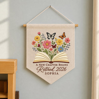 Personalized Retirement Embroidered Wall Hanging Banner, A New Chapter Begins Gift, Retired 2026 Decor, Book Lover Retirement Keepsake
