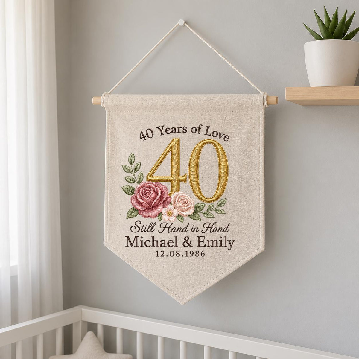 Personalized 40th Wedding Anniversary Canvas Pennant Banner, Custom Name Date Embroidered 40 Years of Love Floral Rose Wall Hanging Sign