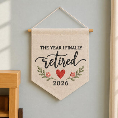 Personalized The Year I Finally Retired Canvas Pennant Banner, Custom Embroidered Retirement Party Decor, Coworker Leaving Gift