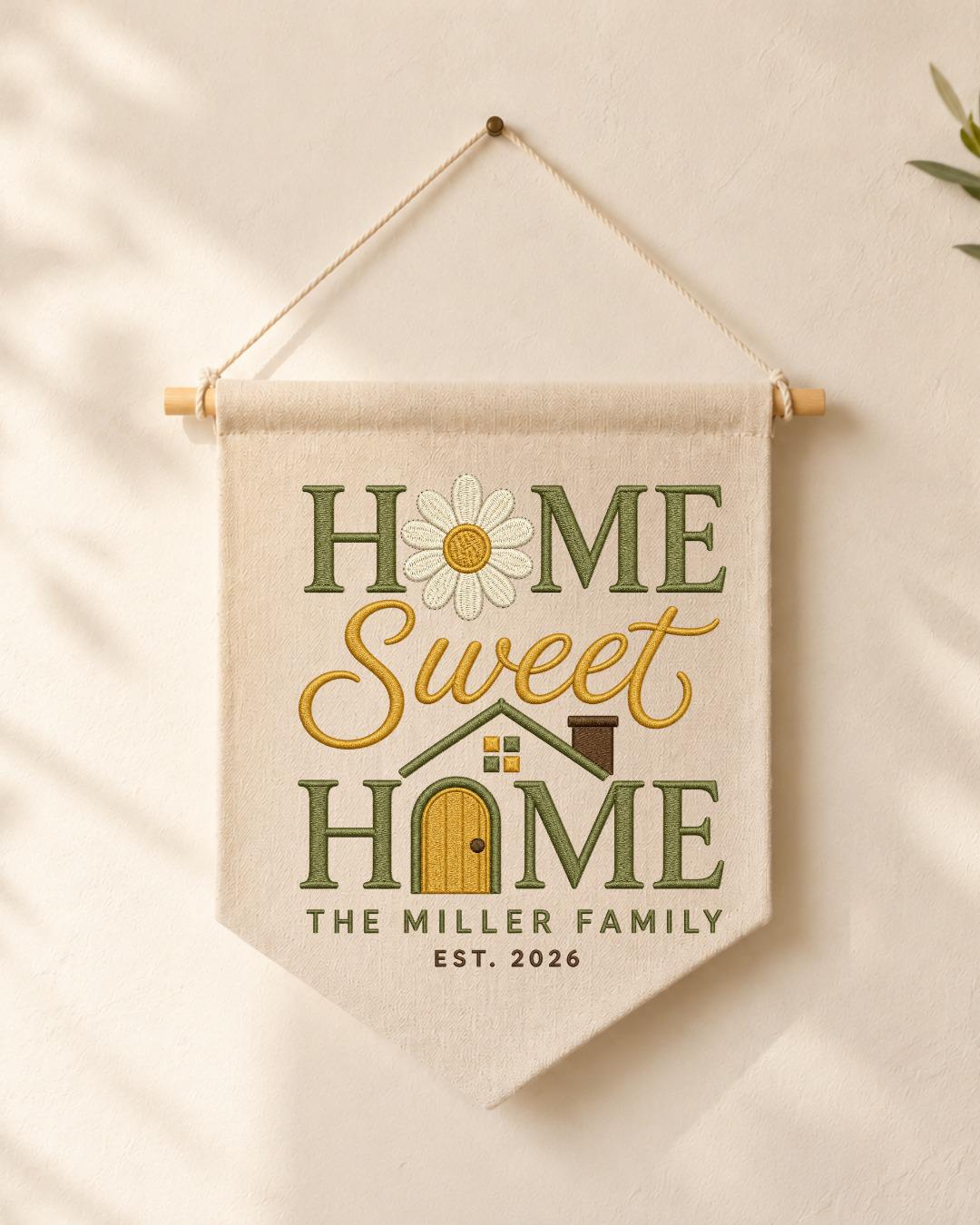 Personalized Home Sweet Home Wall Hanging, Custom Family Name Embroidered Banner, New Home Gift, Housewarming Decor, Family Keepsake