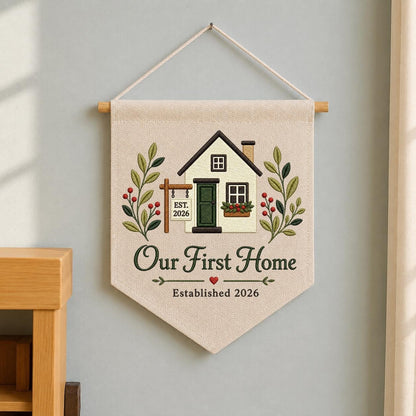 Embroidered Our First Home 2026 Custom Pennant Banner - Personalized Couple's Gift for New Home - Handmade Wall Decor