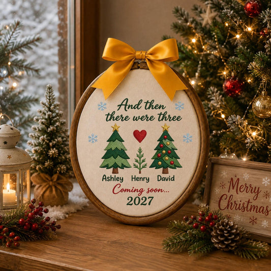 Personalized Embroidered Ornament, Pregnancy Announcement Christmas Ornament, And Then There Were Three, Baby Coming Soon 2027 Keepsake