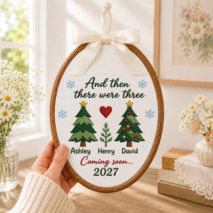 Personalized Embroidered Ornament, Pregnancy Announcement Christmas Ornament, And Then There Were Three, Baby Coming Soon 2027 Keepsake