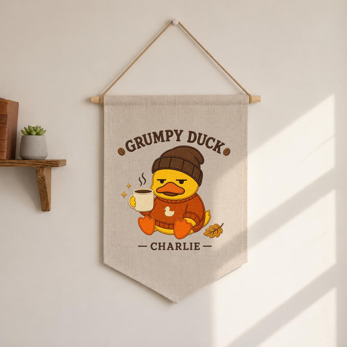 Personalized Grumpy Duck Banner, Charlie Coffee Embroidery Wall Hanging, Funny Farmhouse Decor, Cute Animal Pennant, Custom Gift