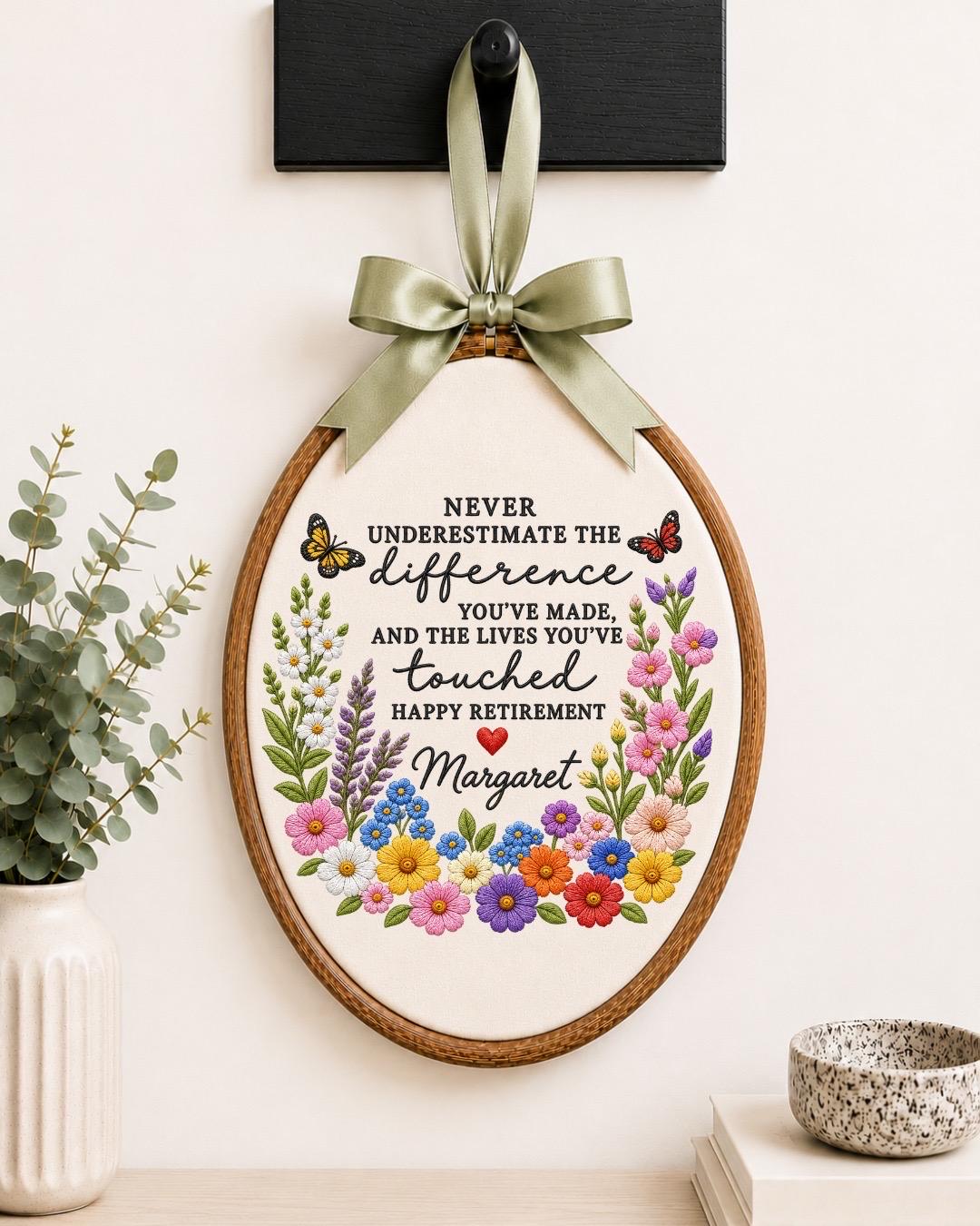 Personalized Retirement Embroidered Ornament, Custom Retirement Gift, Floral Coworker Keepsake, Retirement Quote Decor, Teacher Retirement