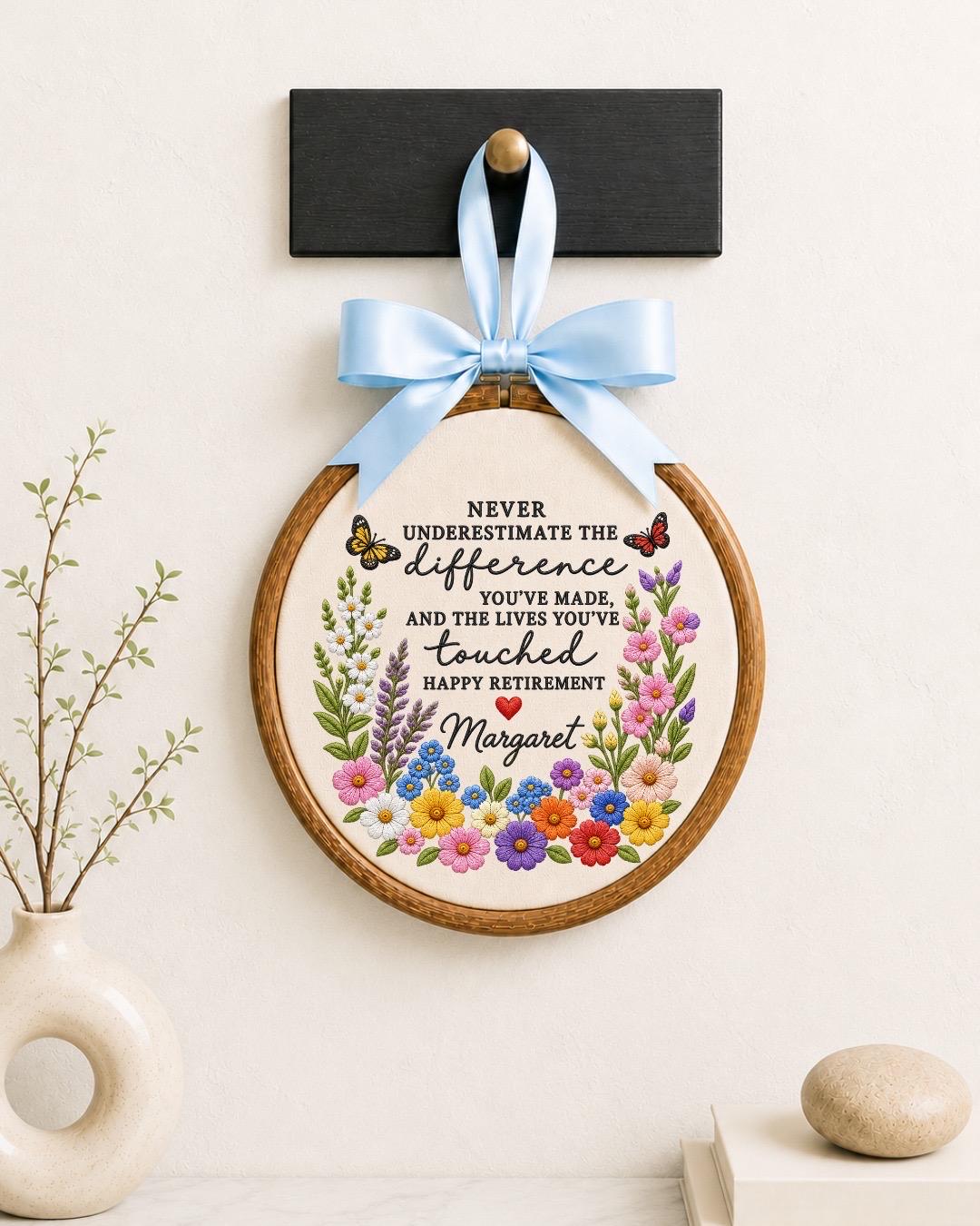 Personalized Retirement Embroidered Ornament, Custom Retirement Gift, Floral Coworker Keepsake, Retirement Quote Decor, Teacher Retirement