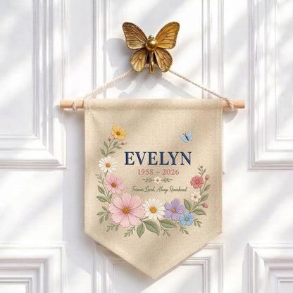 Personalized Memorial Wall Hanging, Evelyn Floral Remembrance Banner, Forever Loved Always Remembered Decor, Celebration of Life Gift