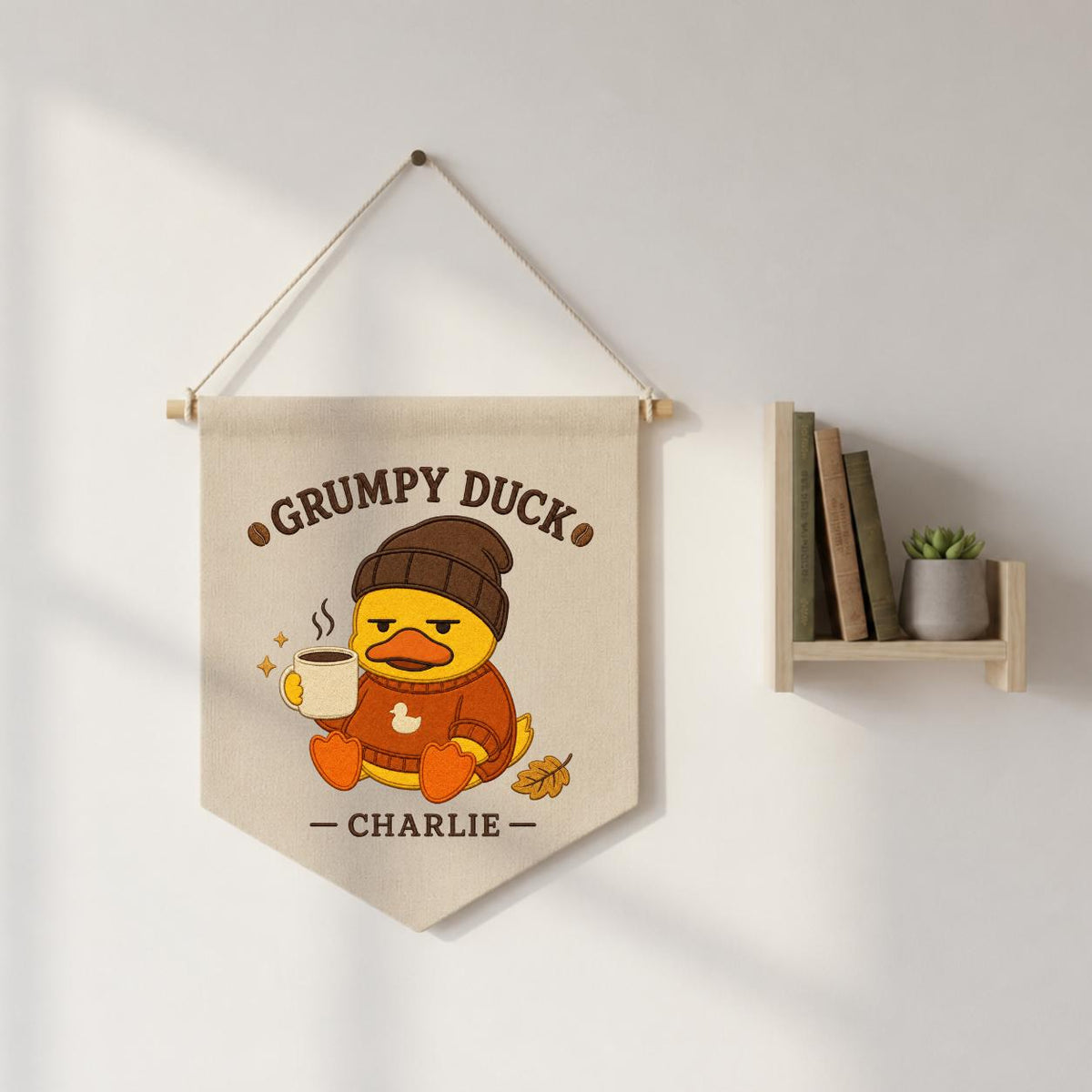 Personalized Grumpy Duck Banner, Charlie Coffee Embroidery Wall Hanging, Funny Farmhouse Decor, Cute Animal Pennant, Custom Gift