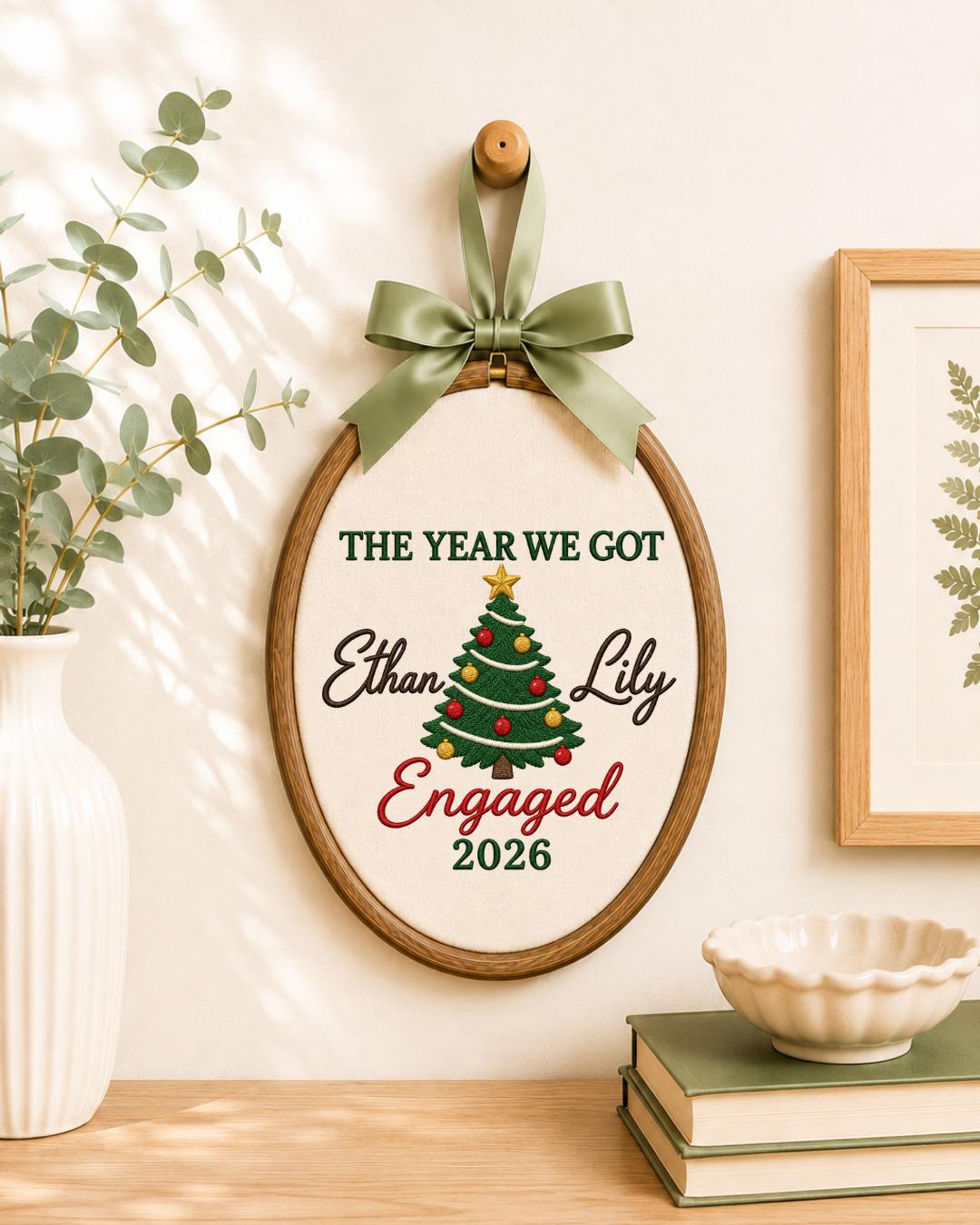 Personalized Engagement Embroidered Ornament, Custom Couple Names Christmas Hoop, The Year We Got Engaged Keepsake, Fiancé Gift