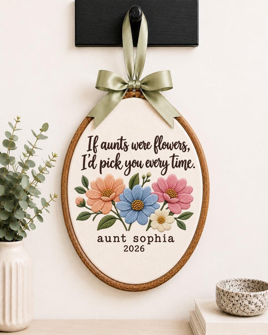 Personalized Aunt Embroidered Ornament, If Aunts Were Flowers Gift, Custom Aunt Name Floral Keepsake, Birthday Gift for Aunt