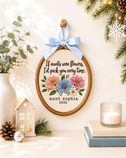 Personalized Aunt Embroidered Ornament, If Aunts Were Flowers Gift, Custom Aunt Name Floral Keepsake, Birthday Gift for Aunt