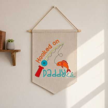Personalized Fishing Dad Banner, Embroidered Hooked on Daddy Wall Hanging, Custom Father’s Day Gift, Fishing Dad Decor