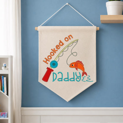 Personalized Fishing Dad Banner, Embroidered Hooked on Daddy Wall Hanging, Custom Father’s Day Gift, Fishing Dad Decor