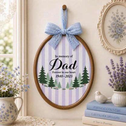 Personalized Dad Memorial Embroidered Ornament, In Memory of Dad Keepsake, Loss of Father Sympathy Gift, Memorial Wall Decor