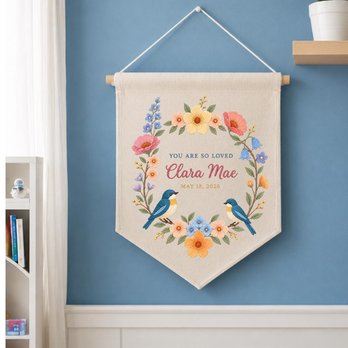 Personalized Baby Name Banner Clara Mae Floral Bird Nursery Wall Decor You Are So Loved Birth Announcement Embroidered Pennant Baby Gift